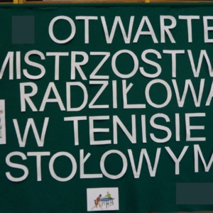Otwarte Mistrzostwa Radziłowa w Tenisie Stołowym – komunikat.